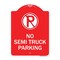 Signmission No Parking Sign No Semi Truck Parking, Red & White Aluminum Sign, 18" x 24", RW-1824-23664 A-DES-RW-1824-23664 - alternate 1